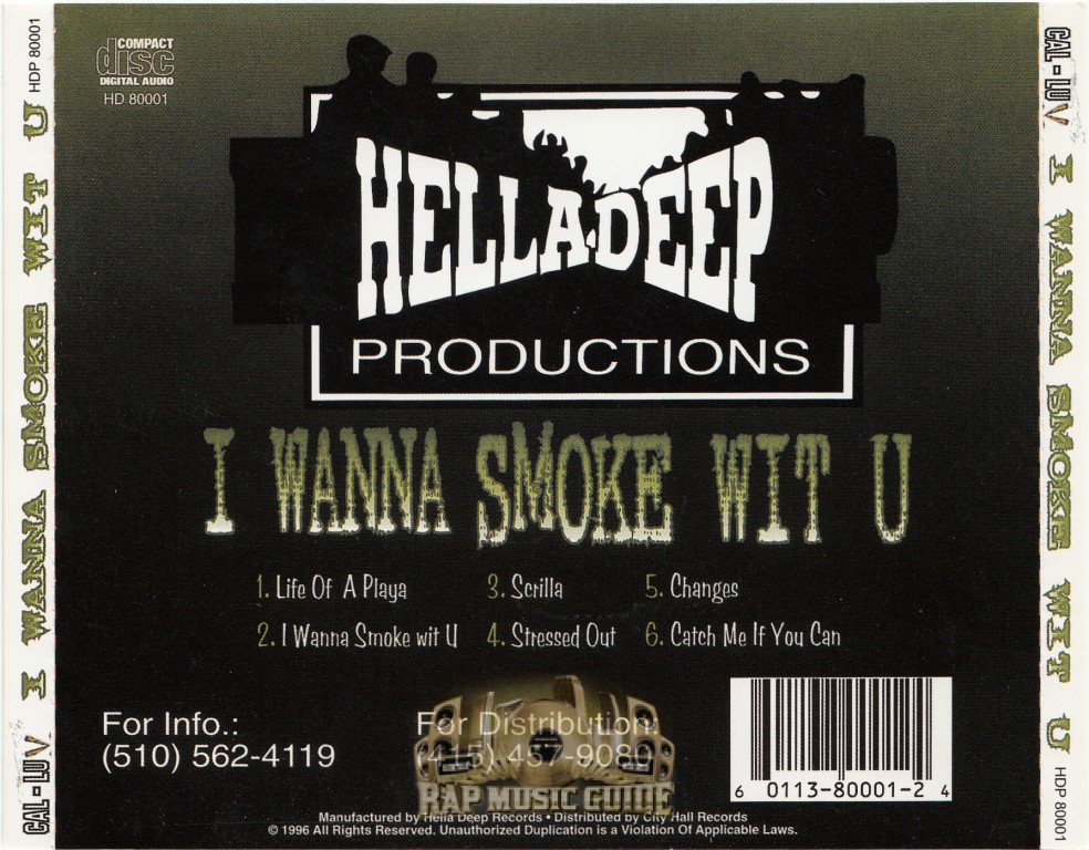 Cal-Luv - I Wanna Smoke Wit U: Bootleg. CD | Rap Music Guide